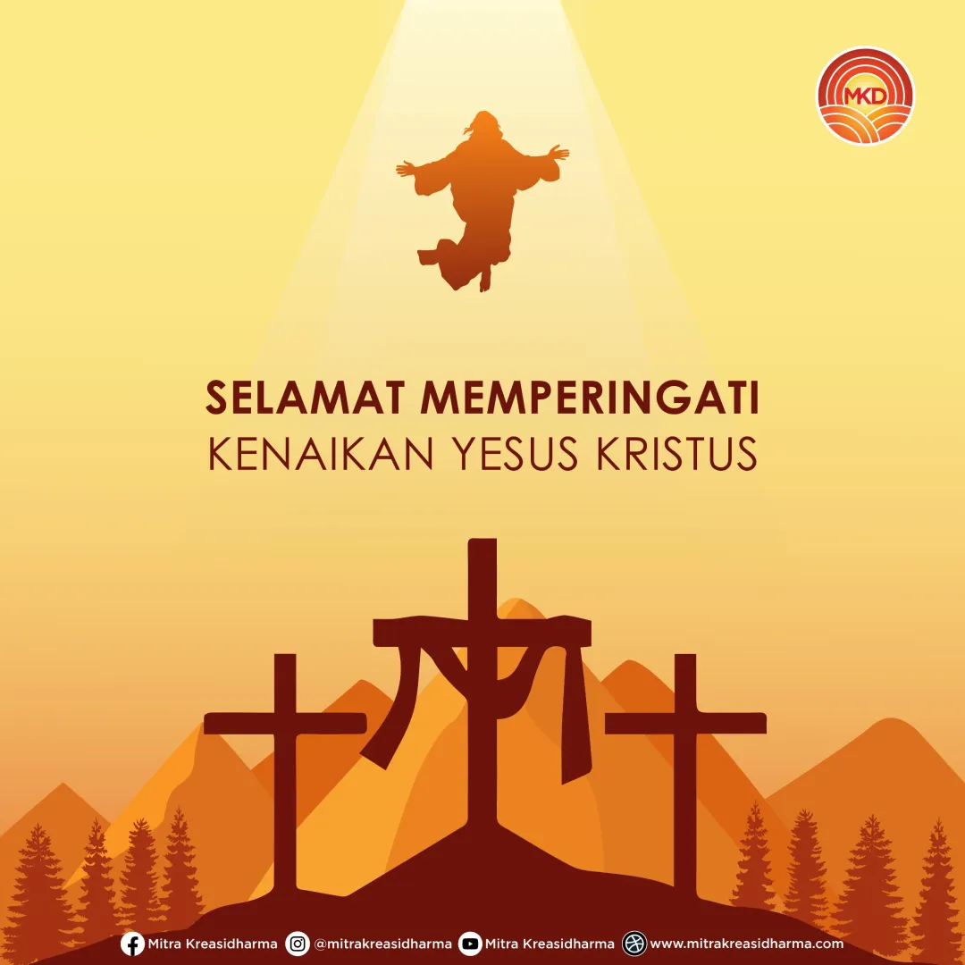 SELAMAT MEMPERINGATI KENAIKAN YESUS KRISTUS