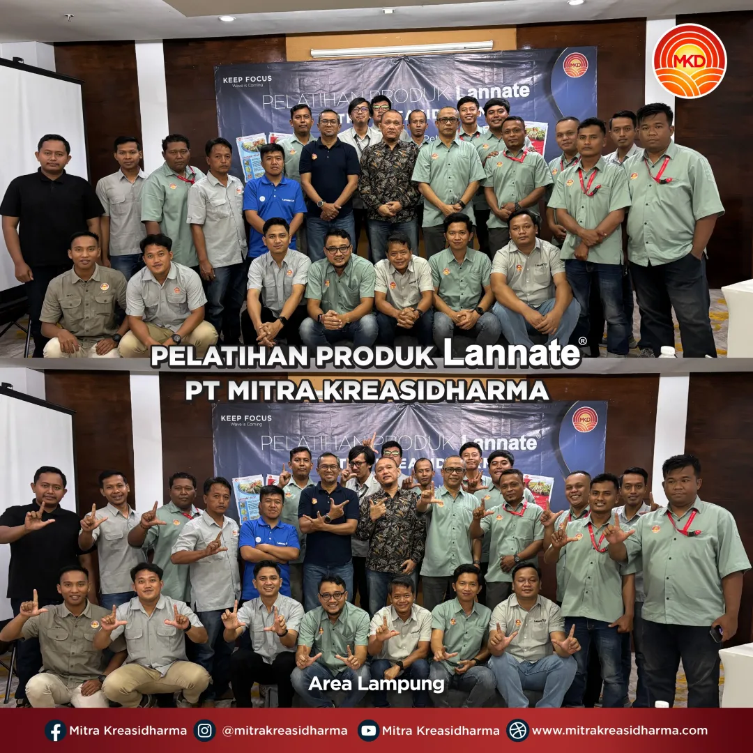 PT MITRA KREASIDHARMA GELAR PELATIHAN LANNATE® 40 SP DAN 25 WP DI BERBAGAI WILAYAH INDONESIA