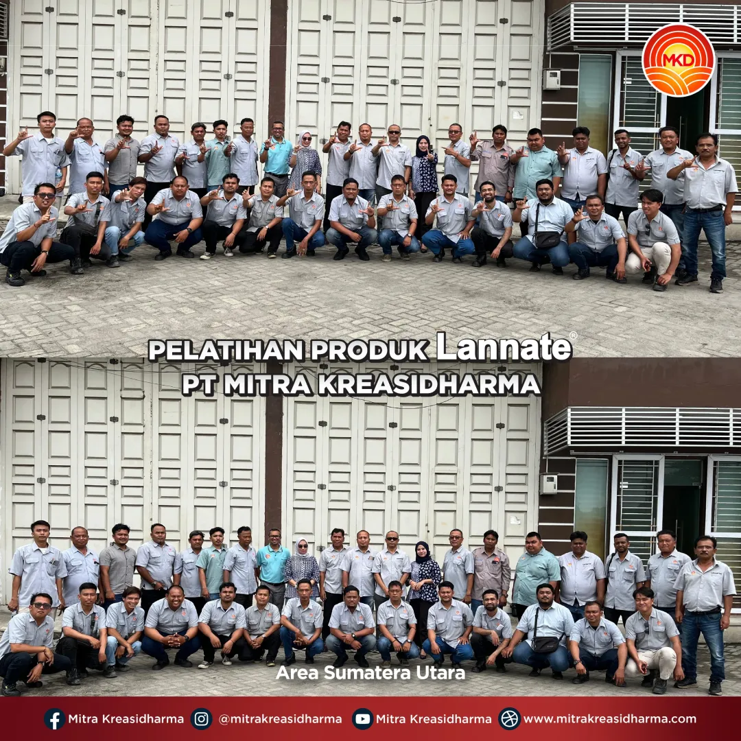 PT MITRA KREASIDHARMA GELAR PELATIHAN LANNATE® 40 SP DAN 25 WP DI BERBAGAI WILAYAH INDONESIA